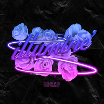 Illuminè (feat. Giulio Campaniello) - Single