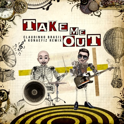 Take Me Out (Remix) - Single