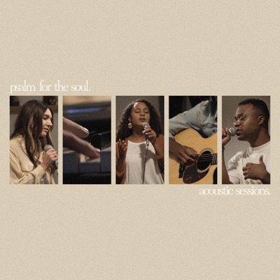 Psalm For the Soul: Acoustic Sessions (Acoustic) - Single