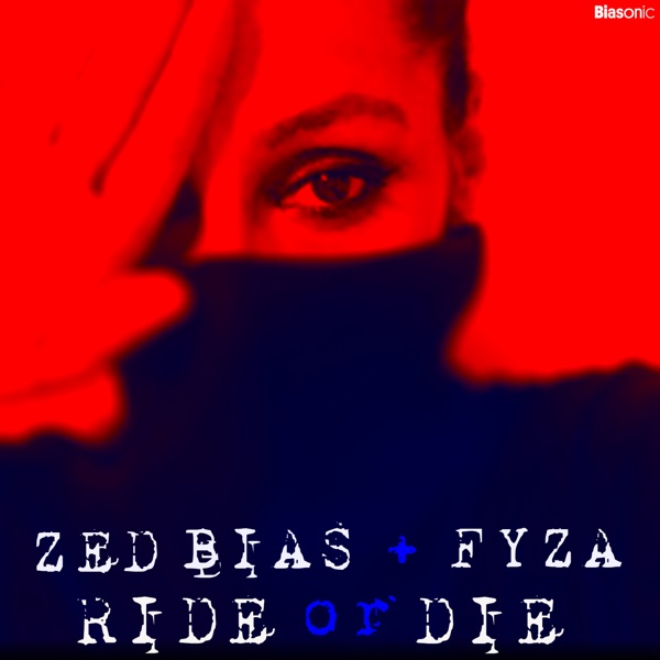 Ride Or Die - Single