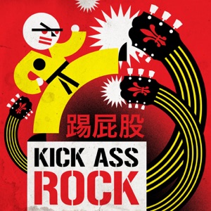 Kick Ass Rock