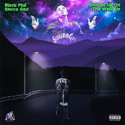 Sauced Up On the Walk Up - Single