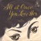 All at Once You Love Her - Michael Stewart Quartet & Jimmy Carroll lyrics