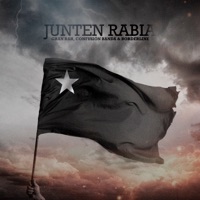 Junten Rabia - Single - Gran Rah, Confusión Banda & Borderline