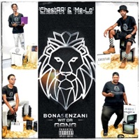 Bonasenzani Wit Da Gang - EP - ChestAR & Me-Lo