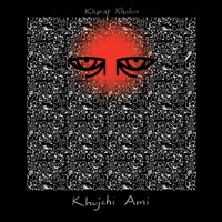 Khujchi Ami (feat. Arjama) - Single - Kharap Khobor