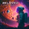 Oddworld - Beloved lyrics