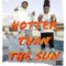 Hotter Than the Sun (feat. Re$e Money) - NSG BIG4 lyrics