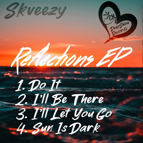 Reflections - EP