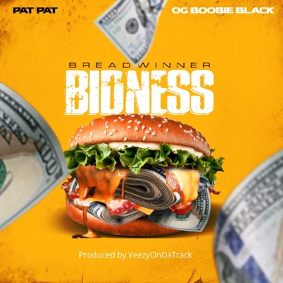 Breadwinner Bidness (feat. OG Boobie Black) - Single