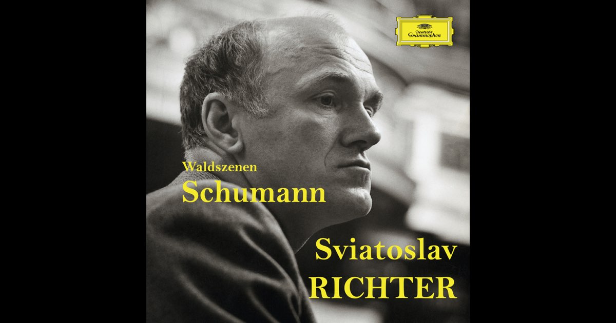Sviatoslav Richter - Schumann Waldszenen - スヴャトスラフ