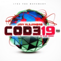 Code 19 (feat. King Hoody) - Single - Jayy Alejandro