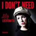 I Don't Need