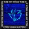 W₳$ IHR W₾₤₤₺ - M!TCH XIII lyrics