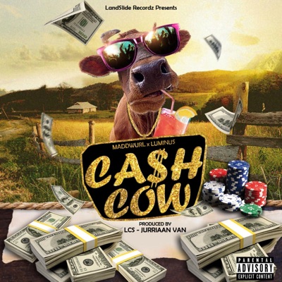 Cash Cow (feat. Luminus) - Single