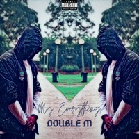My Everything - Single - Double M