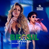 Brasil Inteiro (Ao Vivo) [feat. Enzo Rabelo] - Single - THALITA RANGEL