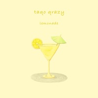 Lemonade (feat. Young Pearl) - Single - Taqo Qrazy