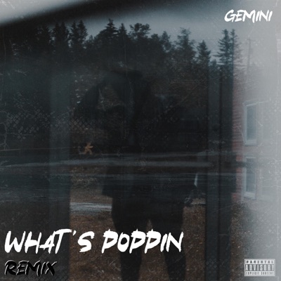 What's Poppin' - Single