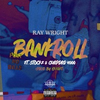 Bankroll (feat. Stockz & Guapdad 4000) - Single - Ray Wright