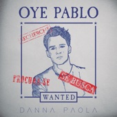 Oye Pablo artwork