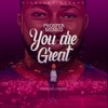 You Are Great - Single