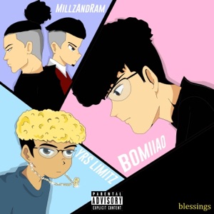 Blessings (feat. MillzAndRam & YRS Limitz) - Single