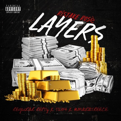 Layers (feat. Tw014, Regular Repty & Monalatreece) - Single