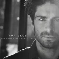 Mon alliée (The Best in Me) — Tom Leeb
