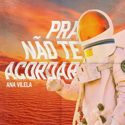 Pra Não Te Acordar - Single - Ana Vilela