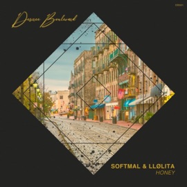 Honey (Extended Mix) Softmal & LLølita