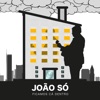 João Só - Ficamos Cá Dentro