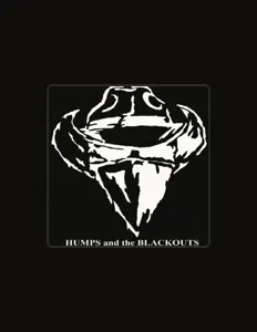 Humps and the Blackoutsを聴いたり、ミュージックビデオを鑑賞したり、経歴やツアー日程などを確認したりしましょう！
