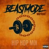 Beastmode Workout (Hip Hop Mix) [feat. Nekro G & Ot da Detonator] - EP