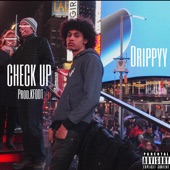 Drippyy - Check Up