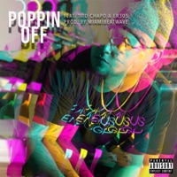 Poppin' Off (feat. Tito Chapo & Er305) - Single - Gill Graff