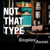 Not That Type - Single