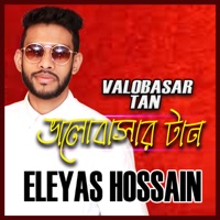 Valobasar Tan - Single - Eleyas Hossain