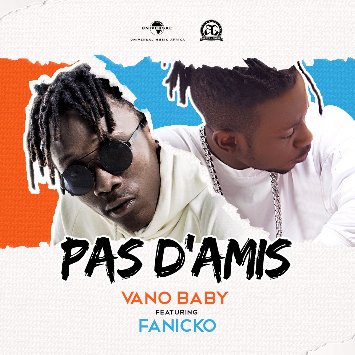 Pas d'amis (feat. Fanicko) - Single by Vano Baby on Apple Music
