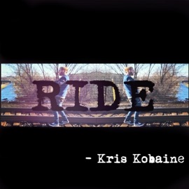 Ride Kris Kobaine