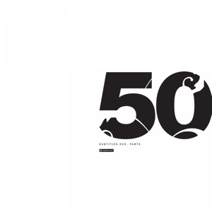 Subtitles 50 Part 2 - EP
