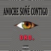 Dro - Anoche Soñe Contigo