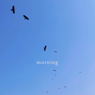 Morning - Single