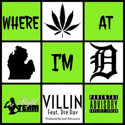 Where I'm At (feat. Dre Dav) - Single