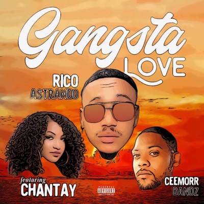 Gangsta Love (feat. Chantay & Ceemorr Bandz) - Single