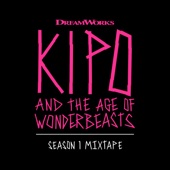 Kipo and the Age of Wonderbeasts (Season 1 Mixtape) artwork