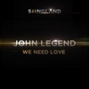 We Need Love (from Songland) - Single artwork