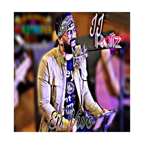 Jj Ruiz (En Vivo)