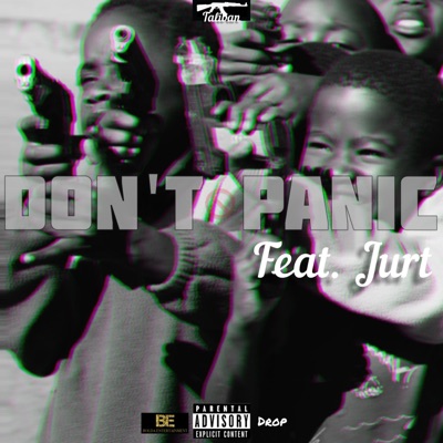 Don't Panic (feat. Jurt) - Single