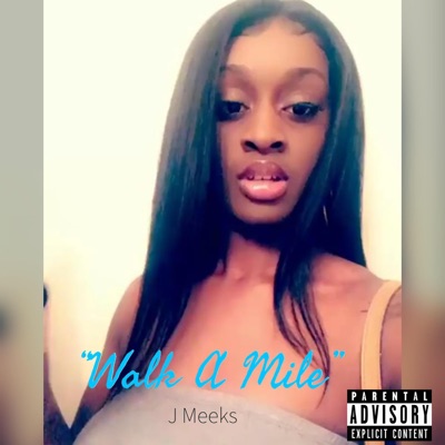 Walk a Mile - Single